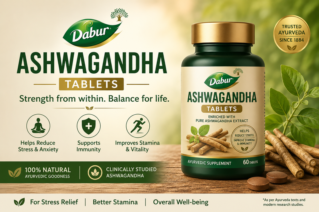 Dabur Ashwagandha Tablets: फायदे और उपयोग