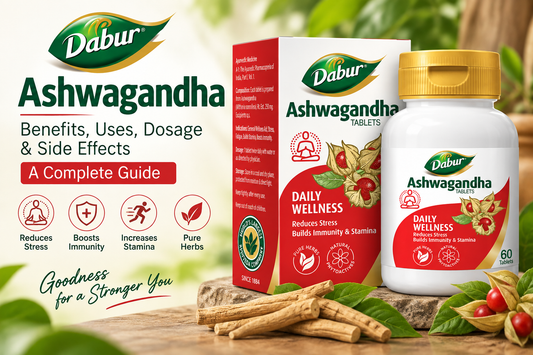 Dabur Ashwagandha Tablets and Other Ayurvedic Essentials for Everyday Wellness